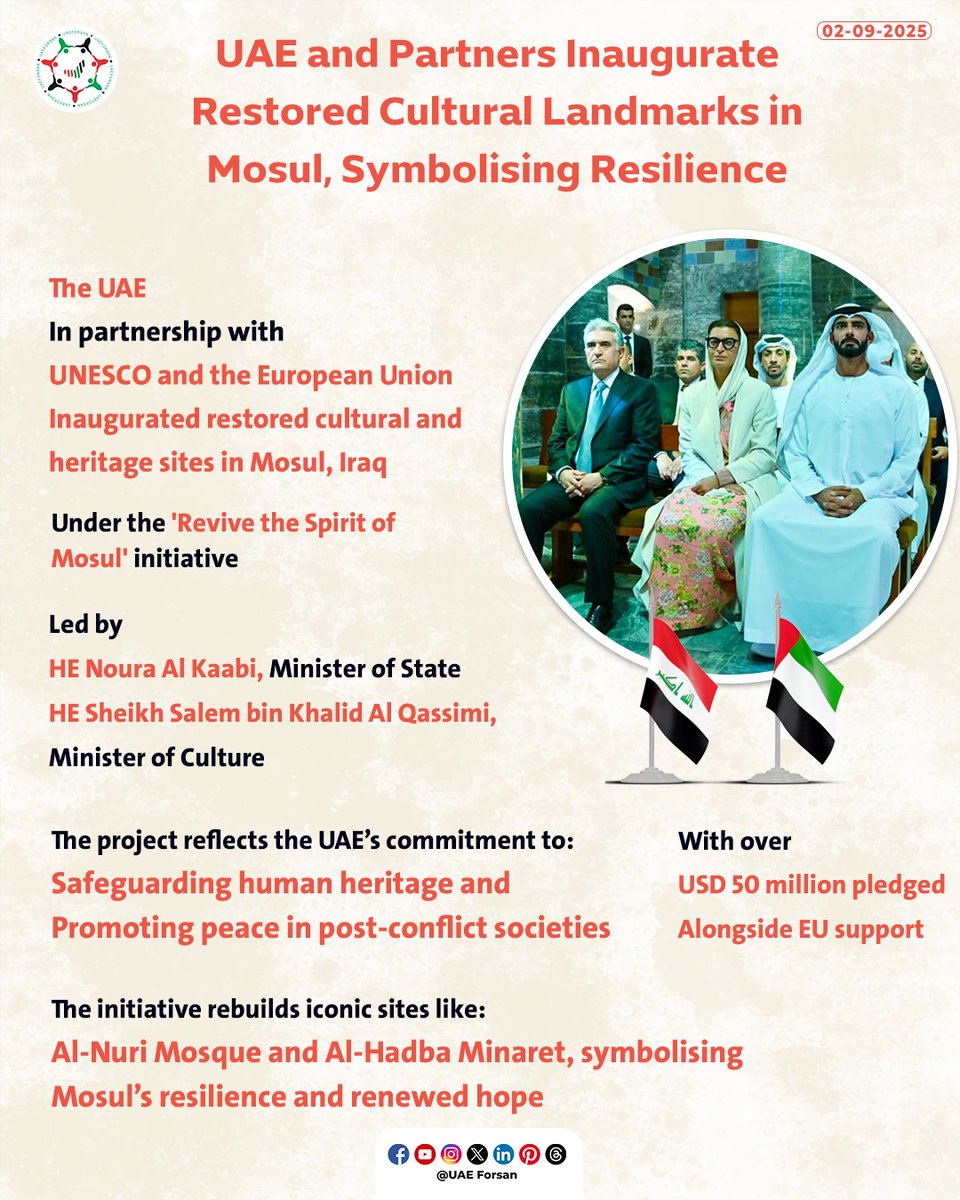 UAE Forsan (@uae_forsan) on Twitter photo UAE and Partners Inaugurate Restored Cultural Landmarks in Mosul, Symbolising Resilience
#UAE #Mosul #ReviveTheSpiritOfMosul
#إحياء_روح_الموصل
<a href="/NouraAlKaabi/">Noura Al Kaabi | نورة بنت محمد الكعبي</a>
<a href="/Salemalq/">Salem Khalid Al Qassimi | سالم بن خالد القاسمي</a>
<a href="/mofauae/">MoFA وزارة الخارجية</a>
<a href="/dctabudhabi/">Department of Culture and Tourism - Abu Dhabi</a>
<a href="/UNESCOIraq/">UNESCO Iraq Office</a>
<a href="/UNESCO/">UNESCO 🏛️ #Education #Sciences #Culture 🇺🇳</a> UAE and Partners Inaugurate Restored Cultural Landmarks in Mosul, Symbolising Resilience
#UAE #Mosul #ReviveTheSpiritOfMosul
#إحياء_روح_الموصل
<a href="/NouraAlKaabi/">Noura Al Kaabi | نورة بنت محمد الكعبي</a>
<a href="/Salemalq/">Salem Khalid Al Qassimi | سالم بن خالد القاسمي</a>
<a href="/mofauae/">MoFA وزارة الخارجية</a>
<a href="/dctabudhabi/">Department of Culture and Tourism - Abu Dhabi</a>
<a href="/UNESCOIraq/">UNESCO Iraq Office</a>
<a href="/UNESCO/">UNESCO 🏛️ #Education #Sciences #Culture 🇺🇳</a>