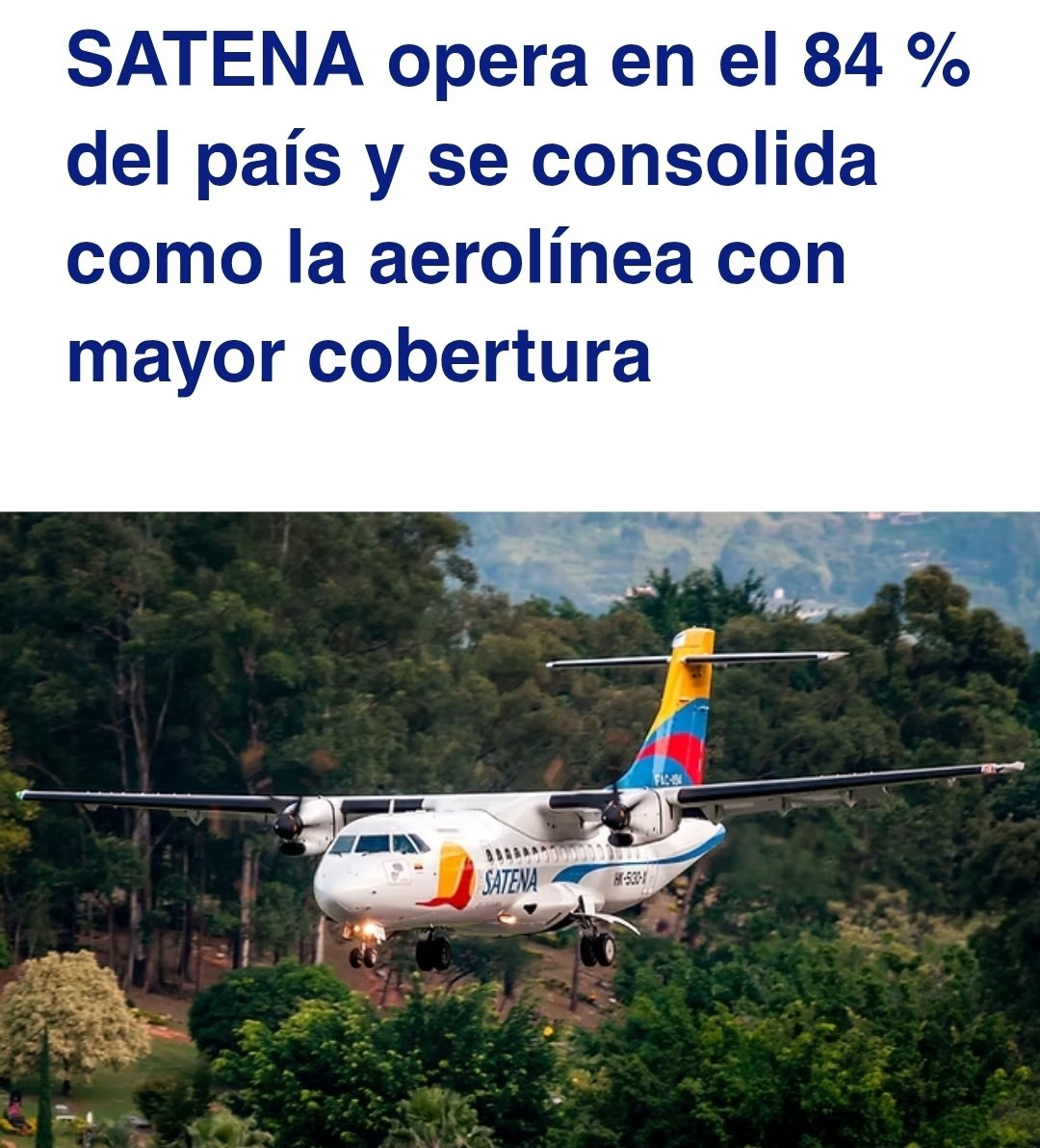 ColAeroSpotters's tweet photo. @AerolineaSatena opera en el 84 % del país y se consolida como la #aerolínea con mayor cobertura ✈️🇨🇴

➡️https://t.co/AnH8DO1EiM https://t.co/enHw2V8uM5