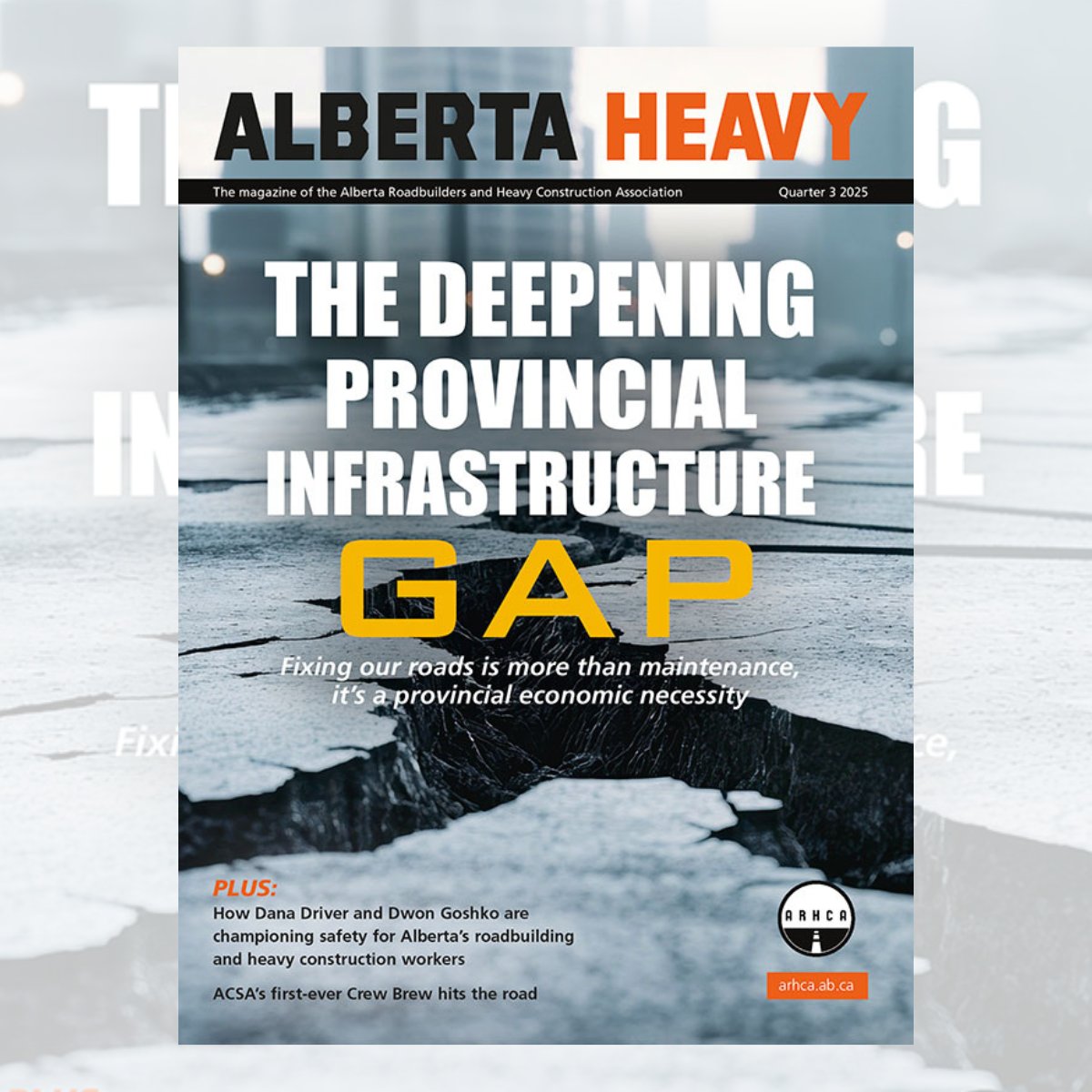 The latest edition of the Alberta Heavy is here! 

Check out the digital copy here:  ow.ly/ucQE50WMcU0

#ARHCA #AlbertaHeavy #Safety #InfrastructureMatters