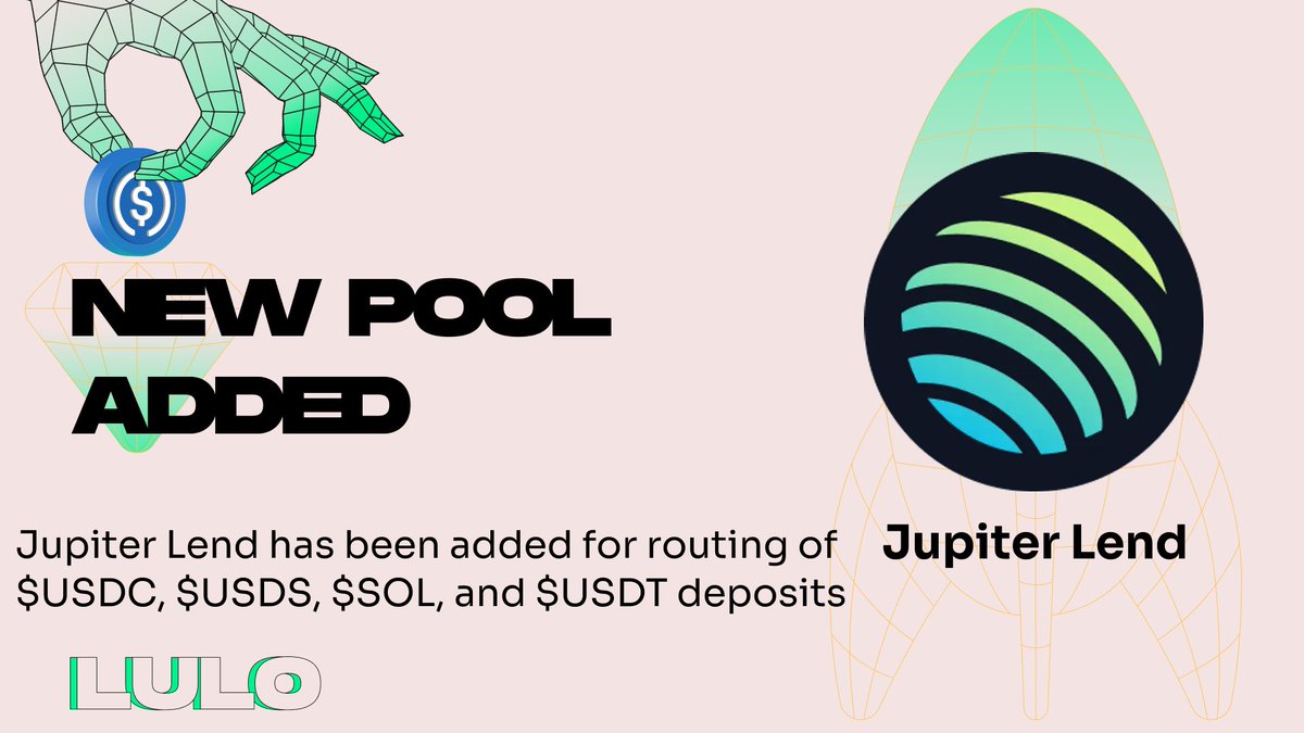 Lulo announces new pool added with Jupiter Lend