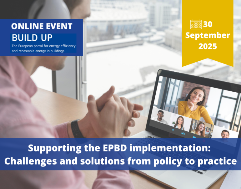 🗣️ <a href="/EU_BUILDUP/">BUILD UP</a> online event: Supporting #EPBD implementation

📅 30 Sep | 🕛 12:00–13:30 CEST | 💻 Online

Keynotes &amp; panel on EU &amp; national perspectives, comfort, efficiency &amp; market readiness. Gain insights &amp; engage with experts!

🔗 Register: lnkd.in/e39HaZ5X