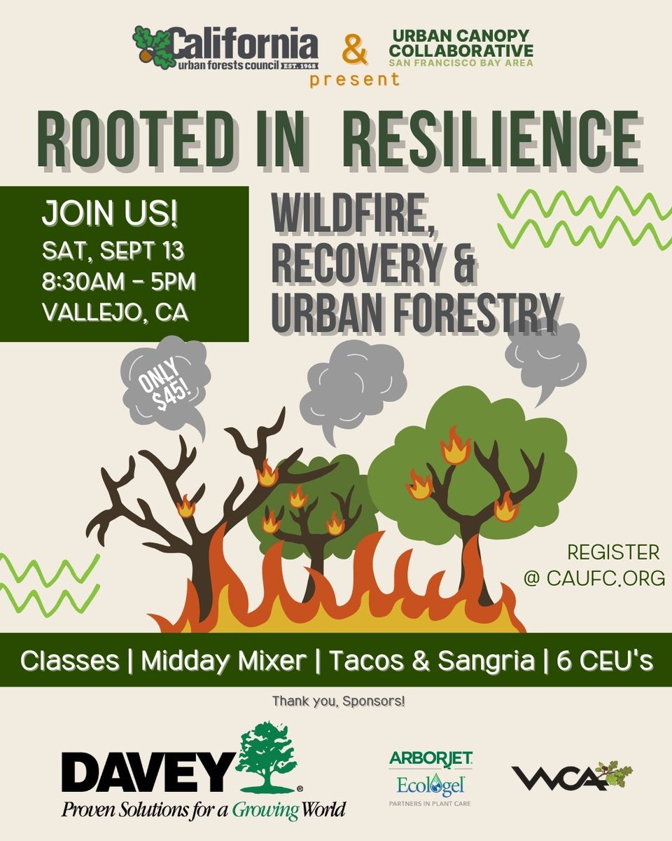 Join the California Urban Forests Council (CaUFC) and Urban Canopy Collaborative (UCC) for a powerful one-day gathering of urban forestry professionals, wildfire experts, environmental planners, and community leaders on September 13. Registration at caufc.org