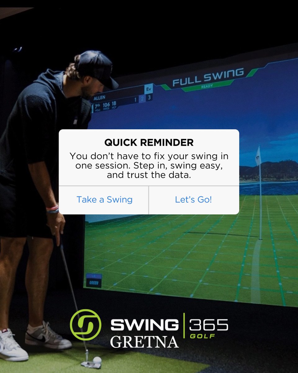 swing365Gretna's tweet image. ⛳️ QUICK REMINDER:
You don’t need a perfect swing to show up.
Step in, swing easy, and trust the data—every session counts.

📲 Book your tee time now. Swing365 Gretna is open 24/7 → swing365golf.com/gretna/
#Swing365Gretna #IndoorGolf #SwingEasy