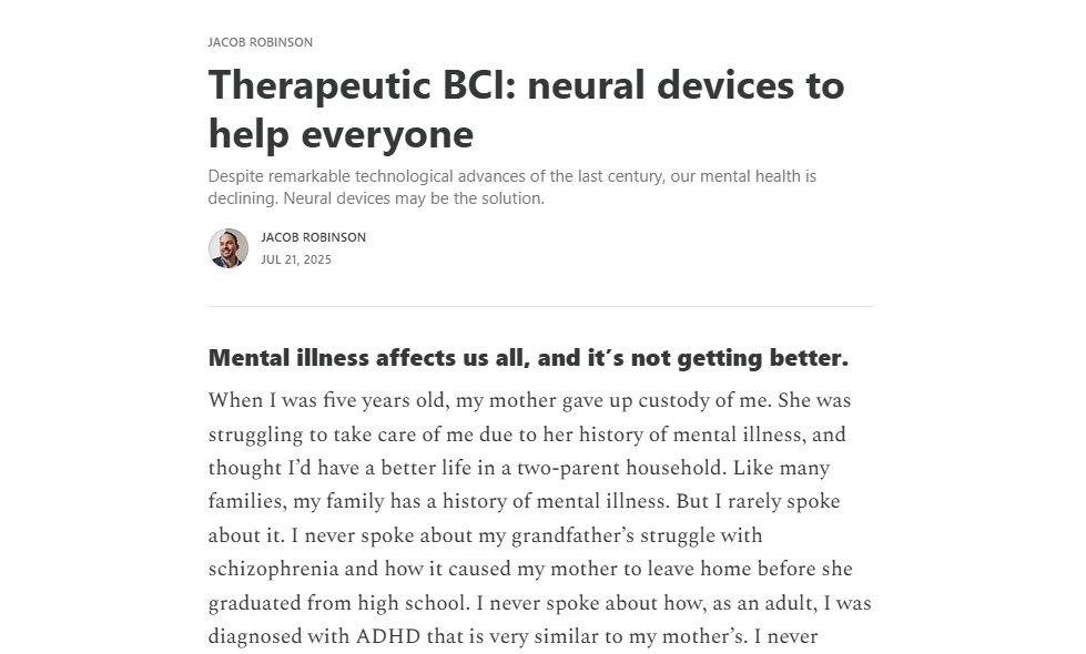 What I’m reading 👉📚 A powerful &amp; personal piece by <a href="/JTRobinsonLab/">Jacob Robinson</a> (CEO <a href="/motifneuro/">motif neurotech</a>) on how brain-computer interfaces (#BCIs) could transform mental health. 

Honest, bold &amp; inspiring. I encourage folks to read &amp; subscribe. brainjacob.substack.com