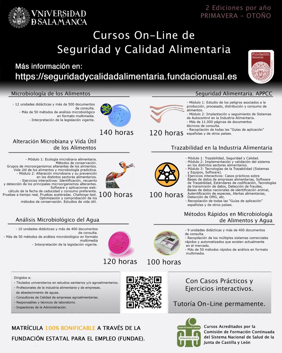 Cursos OnLine de #SeguridadyCalidadAlimentaria
📅Comienzo entre el 22 sep. y 6 oct.
👉Info: …dycalidadalimentaria.fundacionusal.es
✅ Acreditados #CFC del #SNS
✅ Bonificables a través de #FUNDAE
#CursosOnLine #APPCC #Trazabilidad #AlteracionMicrobiana #VidaUtil #MetodosRapidos #Microbiologia