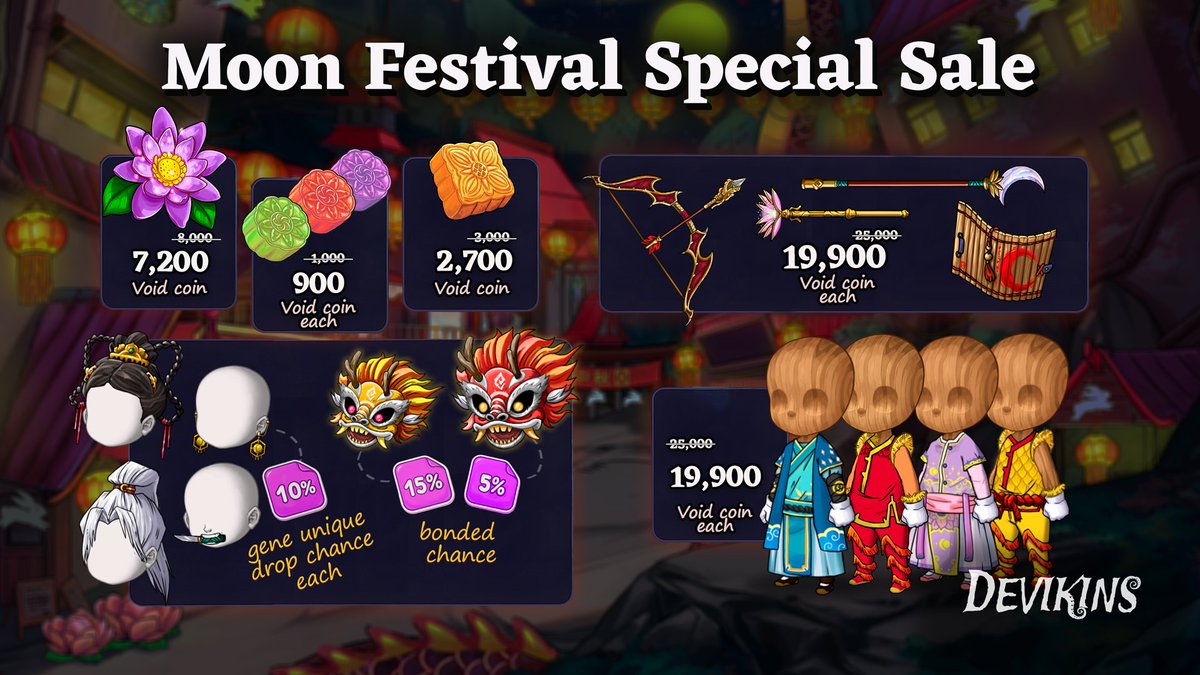 The Moon Festival has arrived in the Void!

Celebrate this magical event with exclusive, limited-time discounts on themed items:

✔️ Weapon Skins
✔️ Costumes
✔️ Special Items
✔️ 20% chance for Bonded Genes!
✔️ 10% chance for Unique Genes!

Enjoy the Moon Festival! 
Available for