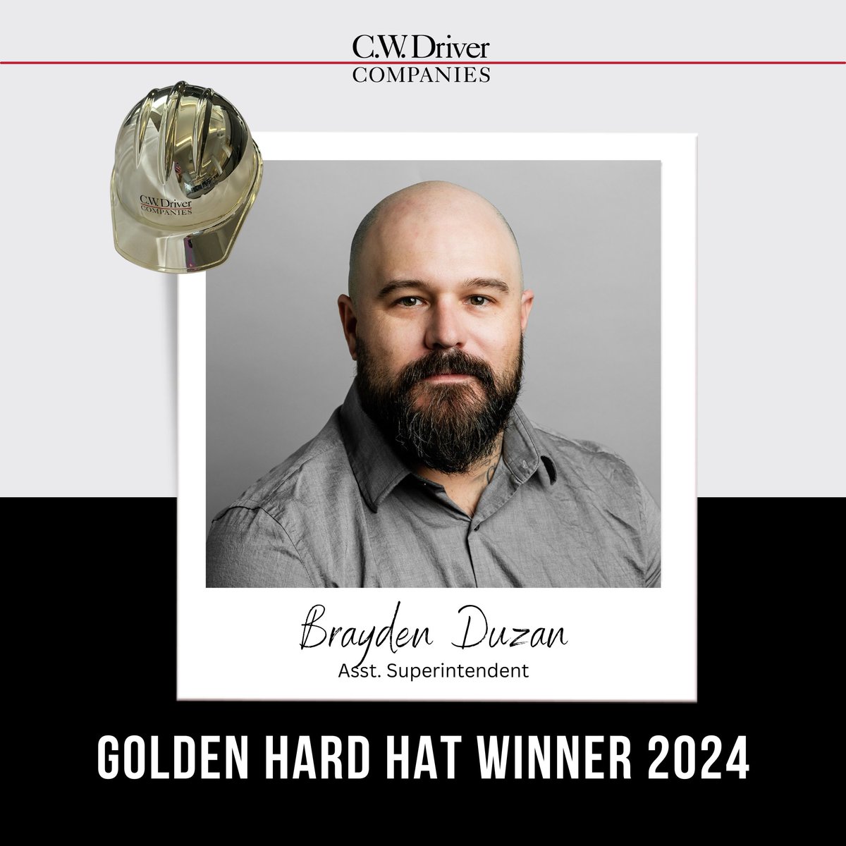 CWDriverCos's tweet image. We’re proud to recognize Brayden Duzan, Assistant Superintendent with C.W. Driver, as the final 2024 Golden Hard Hat recipient. His resilience, high standards, and commitment to excellence make him an invaluable part of our team. Congrats, Brayden! #CWDriverCos
