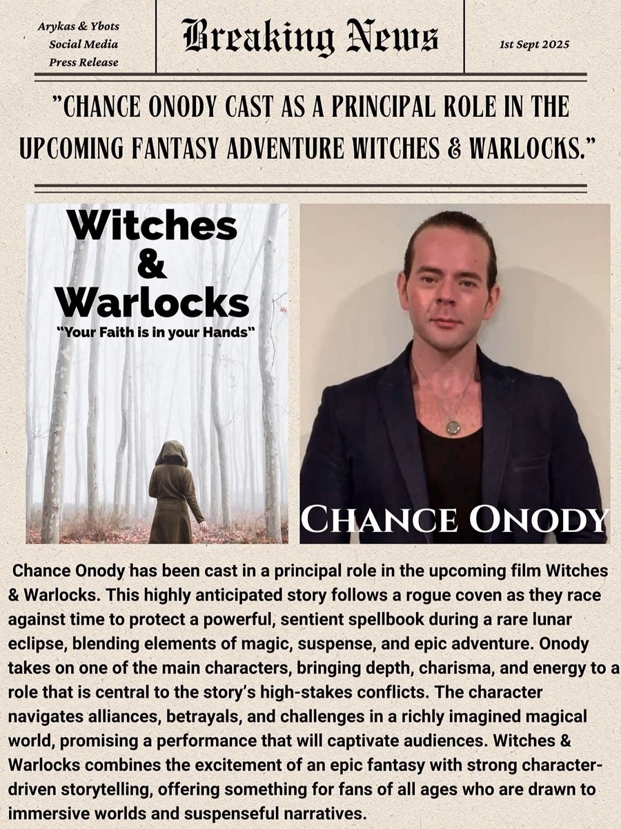 ChanceWOnody's tweet photo. Very exciting news! I am incredibly excited to share that I have been cast as a Principal Role in the upcoming fantasy adventure film, “Witches &amp; Warlocks”! 
#actor #fantasy #witchesandwarlocks #warlock #witches #film #movie #principal #role #adventure #adventurefilm #fantasyfilm https://t.co/nXvRKFCdUc