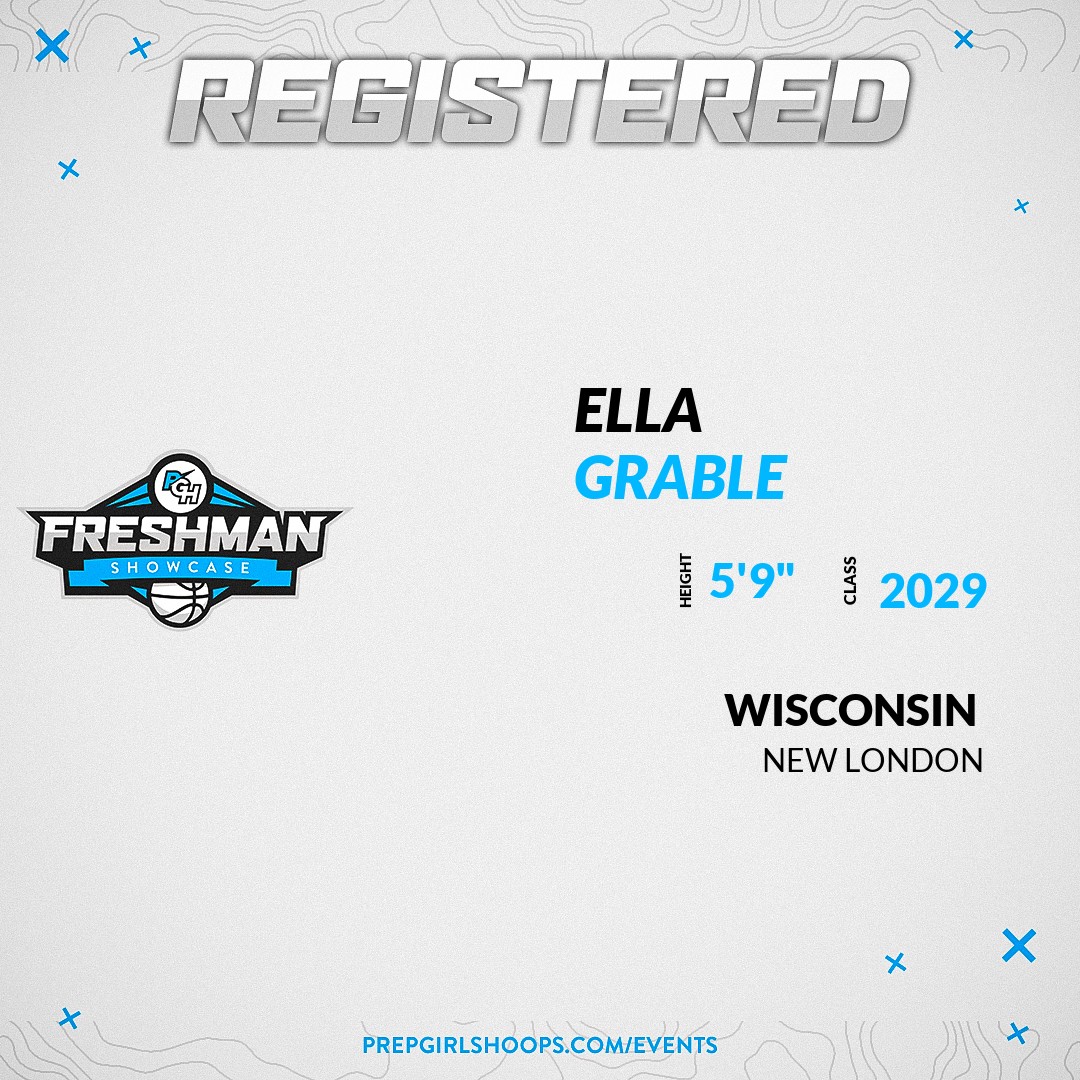Welcome Class of 2029 Ella Grable (<a href="/ella_grable/">Ella Grable</a>) of New London HS to the <a href="/PGHWisconsin/">𝐏𝐫𝐞𝐩 𝐆𝐢𝐫𝐥𝐬 𝐇𝐨𝐨𝐩𝐬 𝐖𝐢𝐬𝐜𝐨𝐧𝐬𝐢𝐧</a> Showcase @ Community First Champion Center. 

🔥🏀 #PGHFreshmanShowcaseWI 🏀🔥

Register NOW! 👇  
events.prepgirlshoops.com/e/1587/registe…