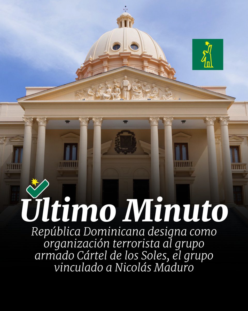🔴|#ÚltimoMinutoDL| República Dominicana designa como organización terrorista al grupo armado Cártel de los Soles, el grupo vinculado a Nicolás Maduro 

#DiarioLibre #CartelDeLoSoles #Soles #RD #Maduro #EEUU #NicolásMaduro