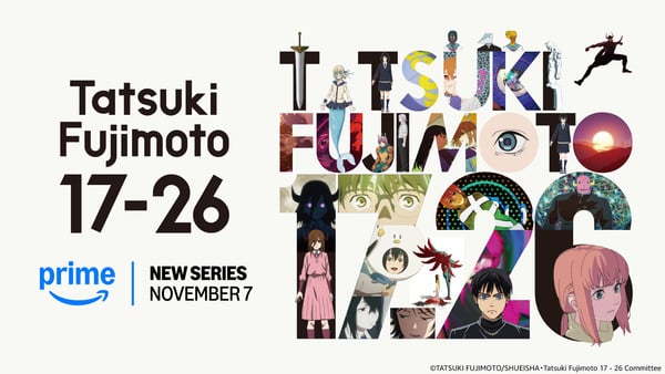 The English Dub and Sub for Tatsuki Fujimoto 17-26 is scheduled to premiere on November 7th, streaming on Amazon <a href="/PrimeVideo/">Prime Video</a>.