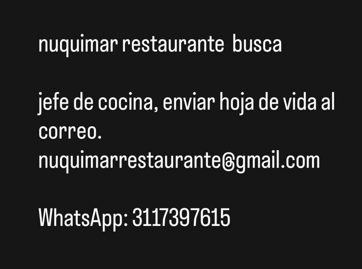 Se busca… Jefe de cocina para el restaurante NuquíMar, ubicado en Medellín Barrio Laureles.