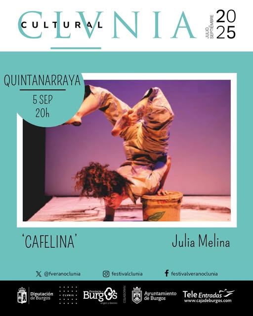 Quintanarraya's tweet image. 🗓️Este viernes a las 20h: CAFELINA☕️
Fusión del circo con la pintura al café que expresa el universo que late en el aroma del café, un aroma que contiene pasado, presente y futuro.

Más info en quintanarraya.es/event/cafelina/

Organizado por @FVeranoClunia en @Quintanarraya