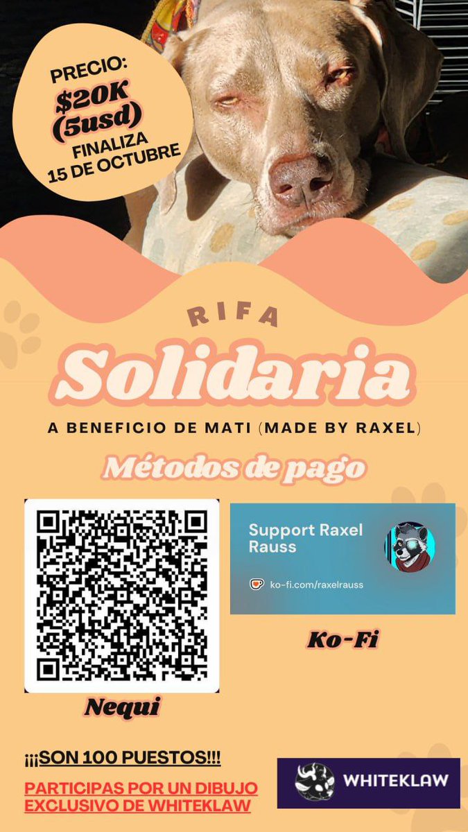 Hola chicxs, estamos realizando la siguiente rifa en solidaridad con Mati (mi perrita) para pagar gastos médicos de una importante operación ❤️

Fecha límite: 15 de Octubre
Precio: 20.000 COP / 5 USD
Nequi/ko-fi
Premio: Comisión exclusiva de Whiteklaw (<a href="/whiteklaw/">John White</a>) 
Puestos: 100!