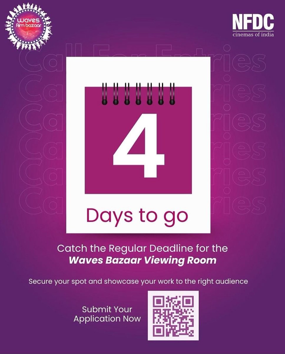 nfdcindia's tweet image. 4 days left! 

Don’t miss out on the chance. Apply now and be part of the Waves Film  Bazaar Viewing Room 
Regular Deadline: 5th Sept 2025

#WavesFilmBazaar #ViewingRoom #RegularDeadline #ApplyNow
