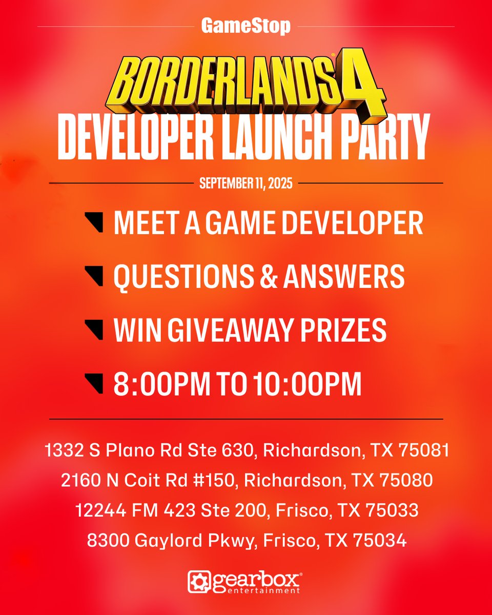 Join the developers of Borderlands 4 for a launch party at GameStop prior to the midnight release!

September 11th @ 8:00 PM. Locations below.