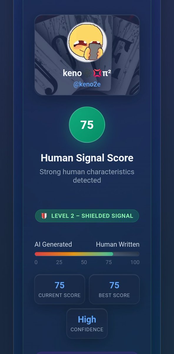 keno2e's tweet image. Is that feel good to have 75  human signal  score