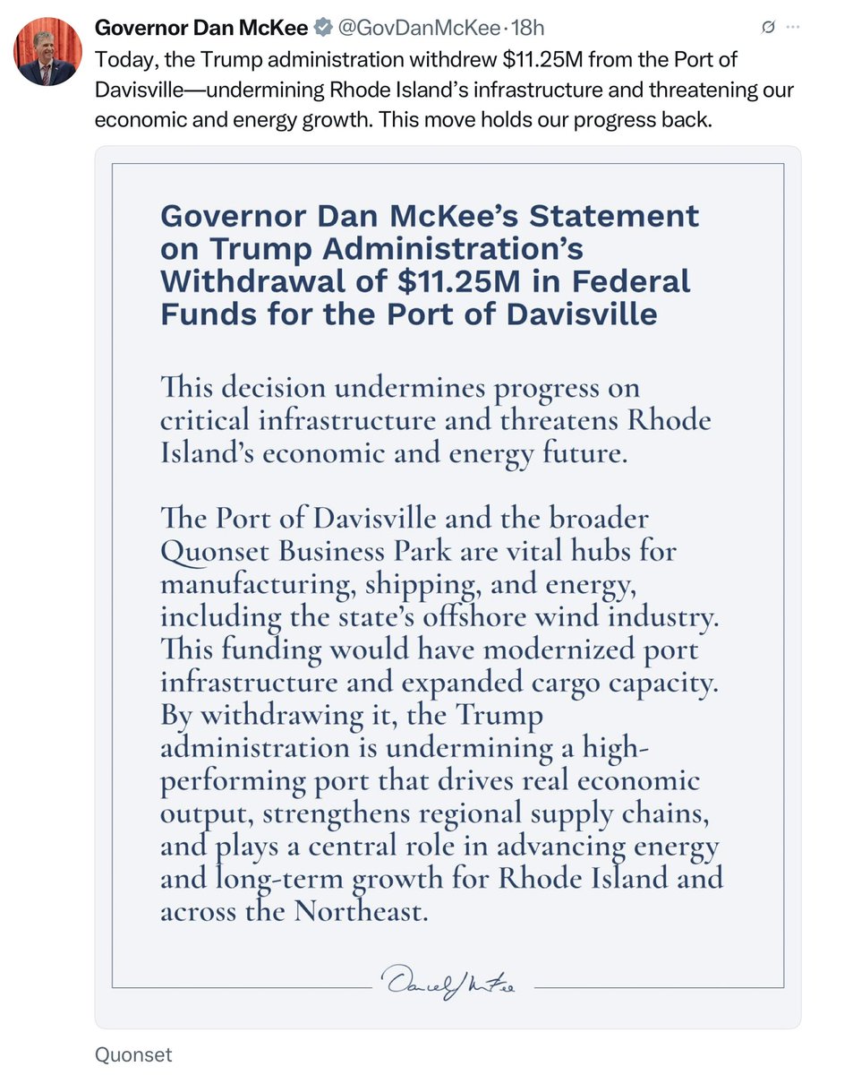 Just Dutchess 👸🏼 ⚓️ 🇺🇸 (@debilynnn58) on Twitter photo <a href="/GovDanMcKee/">Governor Dan McKee</a> August 13th, <a href="/PamBondi/">Pam Bondi</a> sends <a href="/GovDanMcKee/">Governor Dan McKee</a> letter (sanctuary state).
August 22nd <a href="/SecDuffy/">Secretary Sean Duffy</a> halts $32 Million in transportation funds.
August 23rd <a href="/POTUS/">President Donald J. Trump</a> shuts down Rhode Island Revolution Wind.
August 28th <a href="/GovDanMcKee/">Governor Dan McKee</a> warns <a href="/NationalGuard/">National Guard</a> <a href="/POTUS/">President Donald J. Trump</a> , to stay away.
August 29th <a href="/GovDanMcKee/">Governor Dan McKee</a> August 13th, <a href="/PamBondi/">Pam Bondi</a> sends <a href="/GovDanMcKee/">Governor Dan McKee</a> letter (sanctuary state).
August 22nd <a href="/SecDuffy/">Secretary Sean Duffy</a> halts $32 Million in transportation funds.
August 23rd <a href="/POTUS/">President Donald J. Trump</a> shuts down Rhode Island Revolution Wind.
August 28th <a href="/GovDanMcKee/">Governor Dan McKee</a> warns <a href="/NationalGuard/">National Guard</a> <a href="/POTUS/">President Donald J. Trump</a> , to stay away.
August 29th