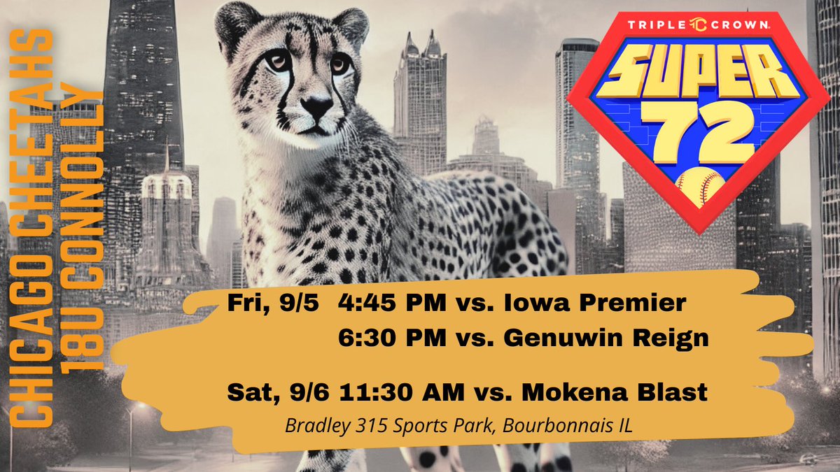 Schedule drop‼️ Triple Crown Super 72 this weekend.  Coaches, follow us on GameChanger: Chicago Cheetahs Connolly #FlyWithMason #GoCheetahs #WePlayFast <a href="/BoDomeBville/">Bo Dome Bensenville</a> <a href="/ExtraInningSB/">EXTRA INNING SOFTBALL</a> <a href="/LineDsoftball/">Line Drive Media</a> @Los_Stuff <a href="/PrepSoftball/">Prep Softball 🥎</a> <a href="/thealliancefp/">The Alliance Fastpitch</a>