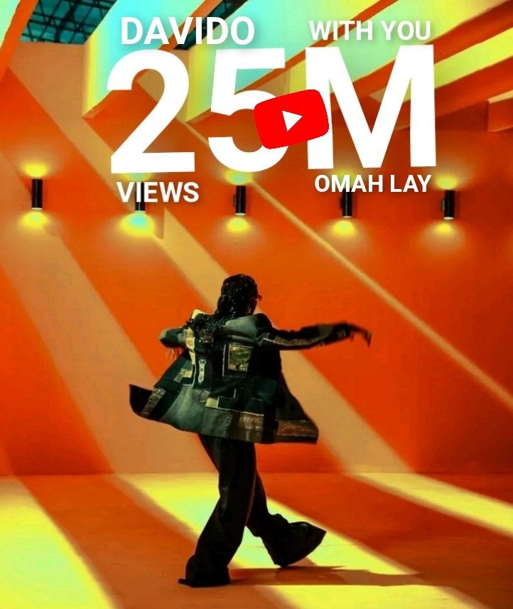 <a href="/davido/">Davido</a> WITH YOU ft <a href="/Omah_Lay/">SSIAH</a> has now surpassed 25M views on YouTube ♥️🔥