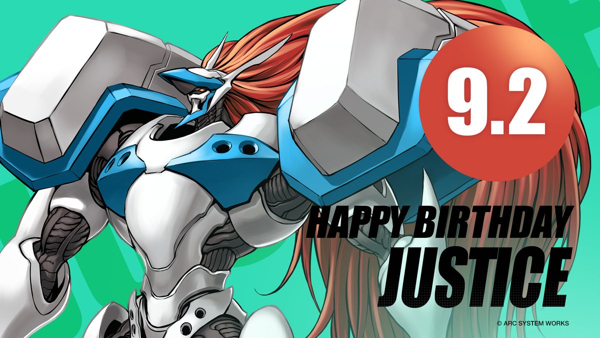 ⚔️ "I am the definition of complete. Complete Gear type, Model 1." ⚔️

Join us in wishing a very Happy Birthday to Justice!
#GuiltyGear