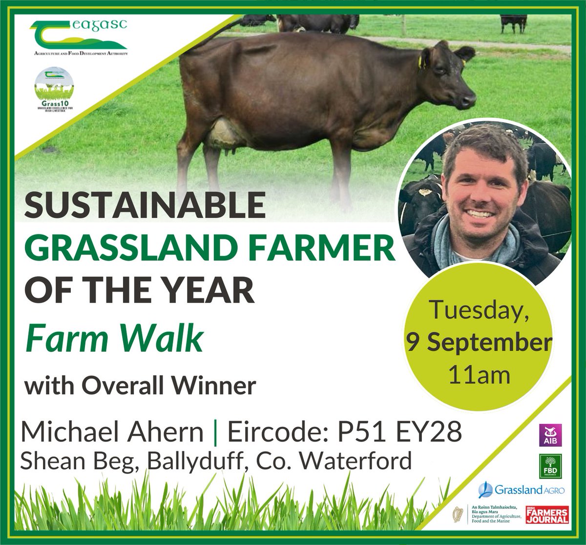 Join us on Tuesday, 9 September at 11am for a Sustainable Grassland Farmer of the Year Farm Walk on the farm of the Overall Winner Michael Ahern, Shean Beg, Ballyduff, Co. Waterford.
Find out more bit.ly/45KVFYm
<a href="/TeagascGrass10/">TeagascGrass10</a> <a href="/TeagascKKWD/">Teagasc Kilkenny/Waterford</a>