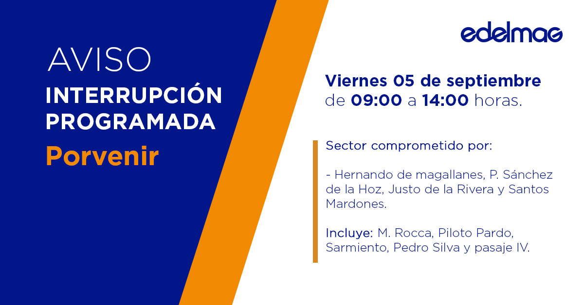 Recuerda que este viernes, 05 de septiembre, se realizará una #InterrupciónProgramada en la comuna de #Porvenir, debido a trabajos de mantenimiento en las redes de distribución, en los horarios y sectores que se indican: