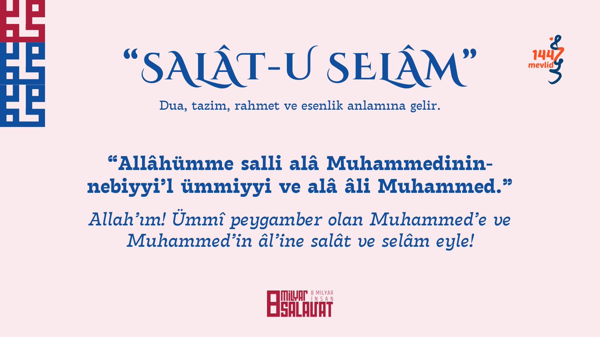 SALÂT-U SELÂM : Dua,tazim,rahmet ve esenlik..
#Mevlid1447
