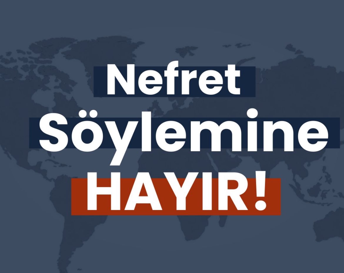 NefretSöylemine HAYIR
#NoToHateSpeech