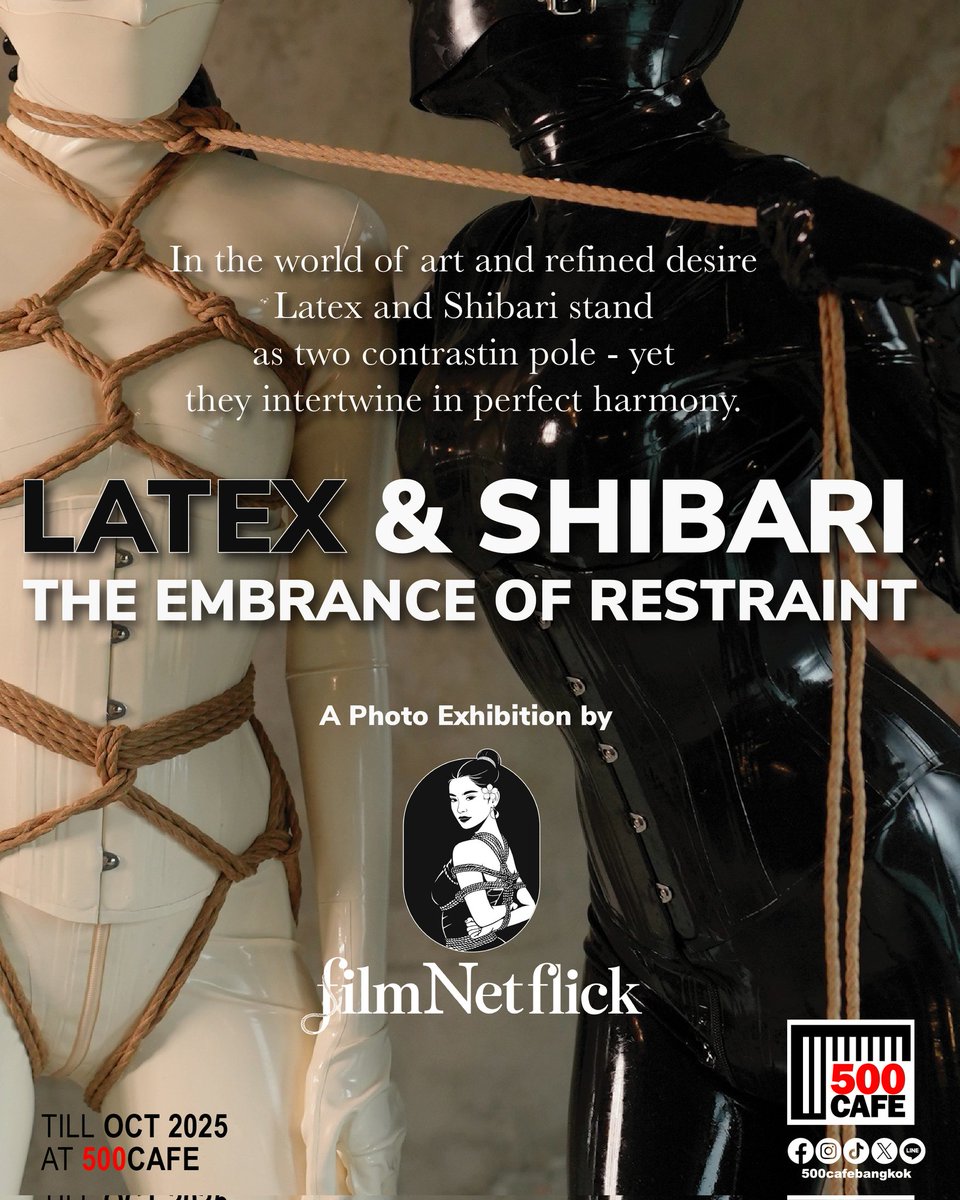 ✨ พบกับประสบการณ์ศิลปะสุดพิเศษ ✨
🖤 Latex &amp; Shibari Photo Exhibition
โดย <a href="/filmnetflick/">FilmNetflick</a>

📍 ที่ <a href="/500cafebangkok/">500 Cafe</a>
🗓 ตั้งแต่ 5 กันยายน – สิ้นตุลาคม 2025
🕐 เปิดทุกวันศุกร์–เสาร์ เวลา 13:00 – 24:00
✅ เข้าชมฟรี!

มาสัมผัสงานภาพถ่ายที่ผสานความงามของ Latex และ Shibari อย่างลงตัว 🖤