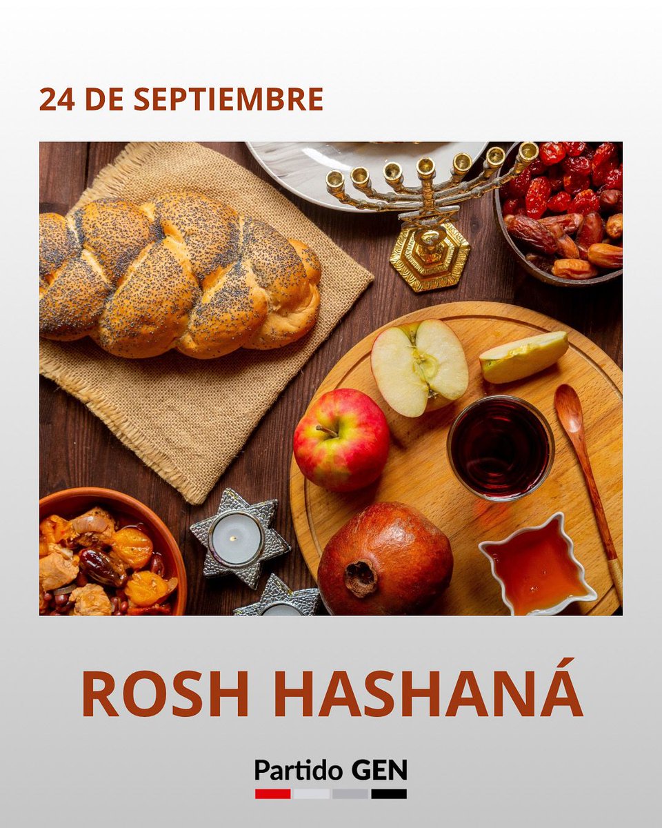 PartidoGEN's tweet image. 24 de septiembre. ¡Rosh Hashaná! 🍯🍎