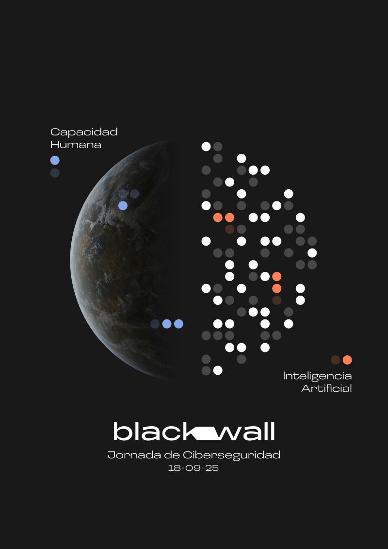🔐 BlackWall 2025: la ciberseguridad toma Zaragoza 🔐

El 18 de septiembre, Etopía Zaragoza se convertirá en el epicentro de la innovación digital con BlackWall 2025.
Un evento gratuito impulsado por <a href="/INCIBE/">INCIBE</a>  y CyberCamp de la <a href="/unizar/">Universidad Zaragoza</a>  y organizado por la Asociación ZTEC y Sherpa