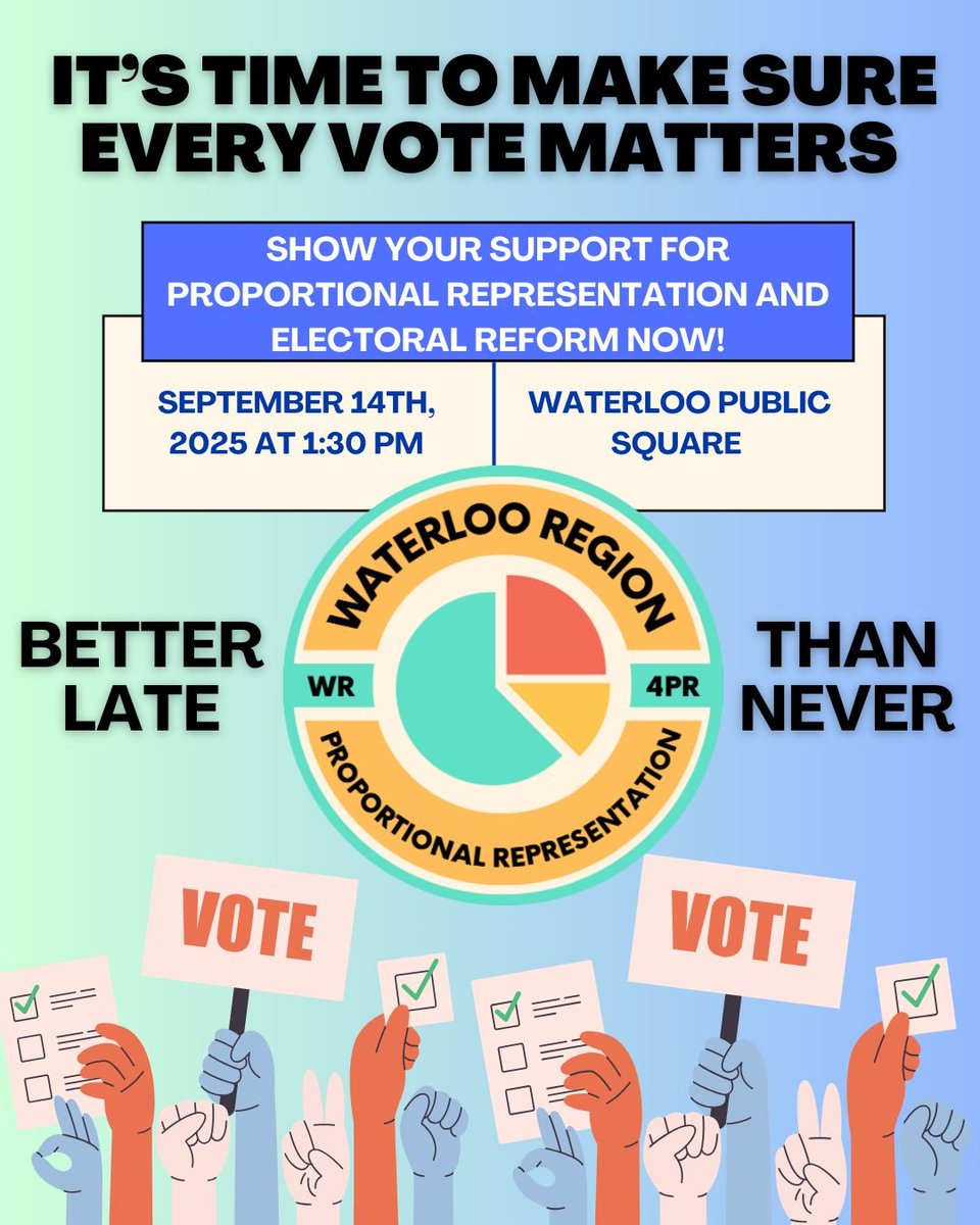 Waterloo is taking a stand for proportional representation.

On Sept 14 at 1:30 pm, people will gather at Waterloo Public Square to show that every vote deserves to count.

Bring your signs, your passion, and your vision for fair representation!