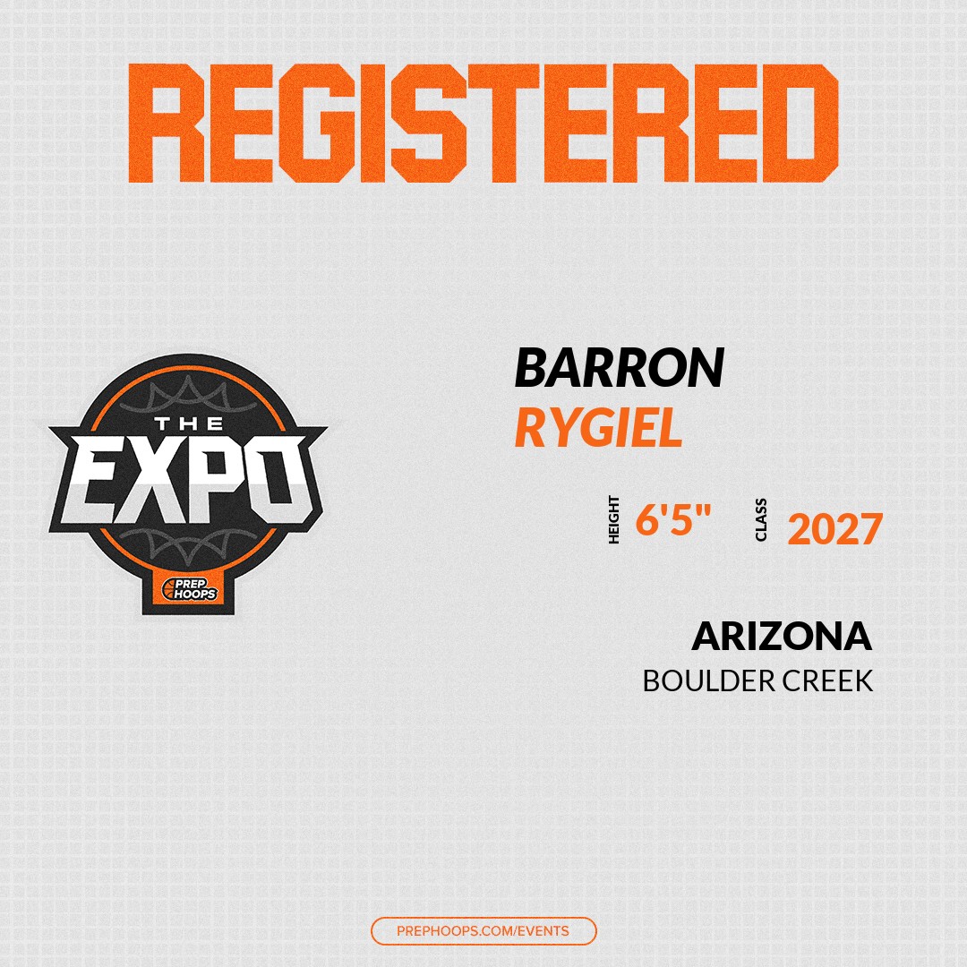 Prep Hoops Arizona (@prephoopsaz) on Twitter photo Welcome Class of 2027 Barron Rygiel of Boulder Creek High School HS to the <a href="/PrepHoopsAZ/">Prep Hoops Arizona</a> Showcase @ Chaparral High School.
🔥🏀 #PHExpoAZ 🏀🔥
Register NOW! 👇
events.prephoops.com/e/1615/registe… Welcome Class of 2027 Barron Rygiel of Boulder Creek High School HS to the <a href="/PrepHoopsAZ/">Prep Hoops Arizona</a> Showcase @ Chaparral High School.
🔥🏀 #PHExpoAZ 🏀🔥
Register NOW! 👇
events.prephoops.com/e/1615/registe…
