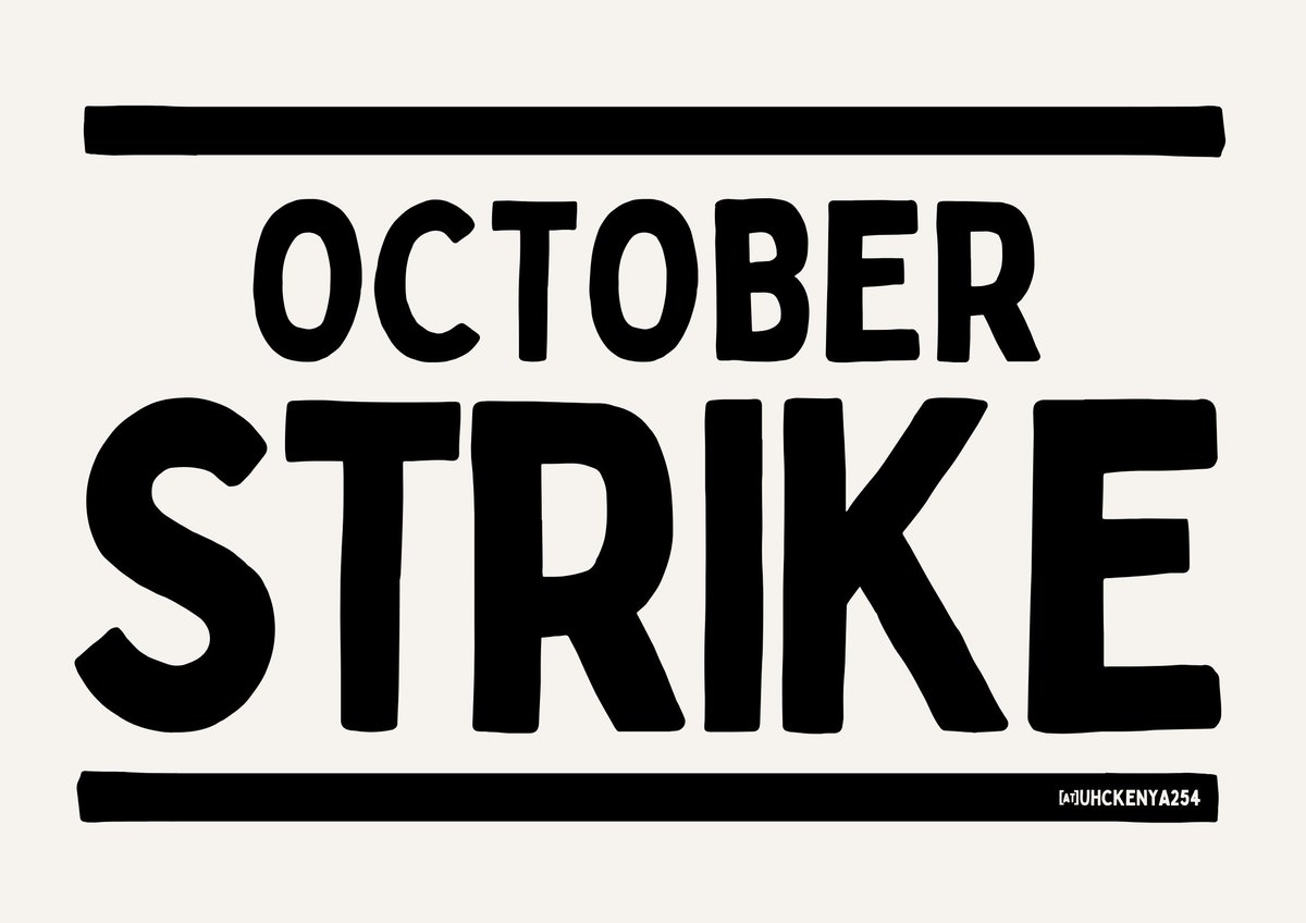 October Strike:

All healthcare staff in counties &amp; national hospitals shall be uniting with UHC staff for a repeat strike over unfulfilled change of tune from <a href="/MOH_Kenya/">Ministry of Health</a> led by <a href="/HonAdenDuale/">Hon. Aden Duale, EGH</a>.

If our payslips don't change to PnP this September 2025, we shall vacate our stations.