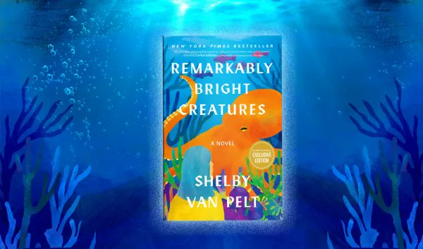 ModTrav's tweet image. My favorite book this summer. Have you read it? If you need a book for the plane...I love the PNW setting, the characters, the found family theme, and of course the 🐙 #remarkablybrightcreatures