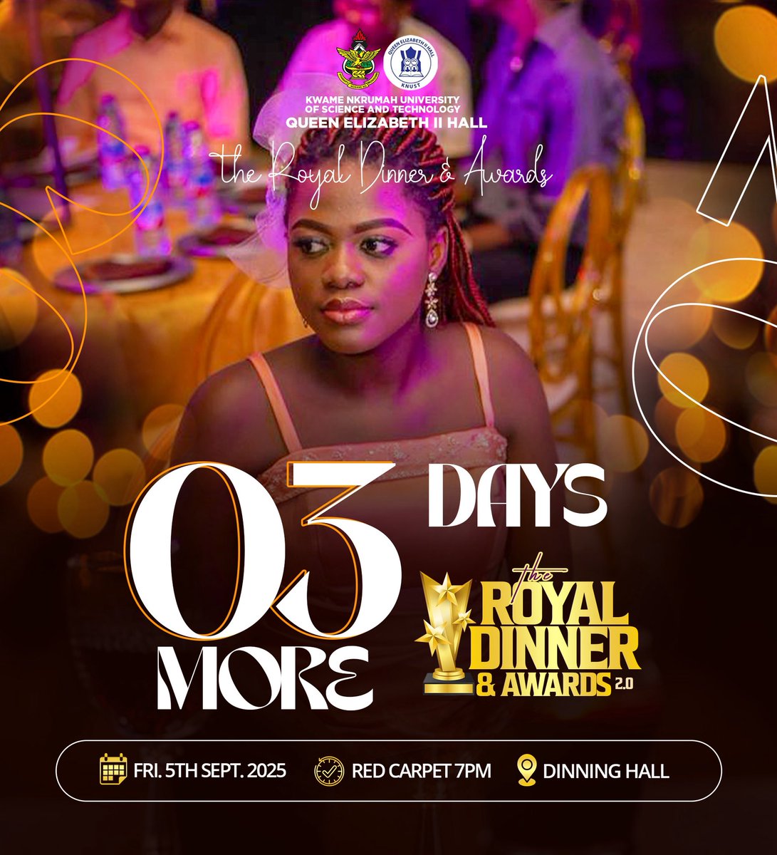_QueensHall's tweet photo. 💙ROYAL DINNER AND AWARDS 2.0✨🥂

03 DAYS MOREE💃🎉🎊

 ✨🪄 _Get ready for an evening of celebration and memories that last a lifetime_🥳🎊
📅Date  : 5th September 2025
📍Venue : Queens Hall Dining Hall 
#QueensHall
#RoyalDinnerandAwards https://t.co/bowjuNsvbQ