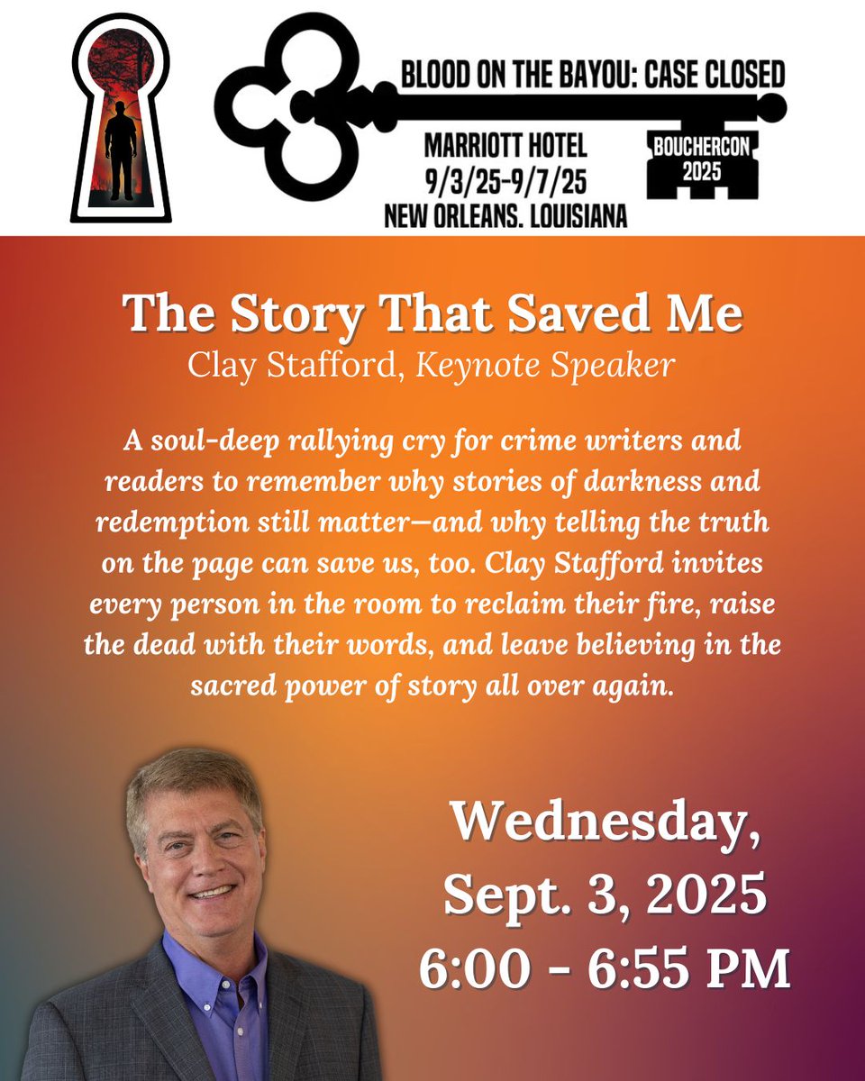 ClayStafford's tweet image. I hope you'll join me.
@bouchercon
#keynote #storytelling #writingcommunity #bouchercon2025 #bouchercon