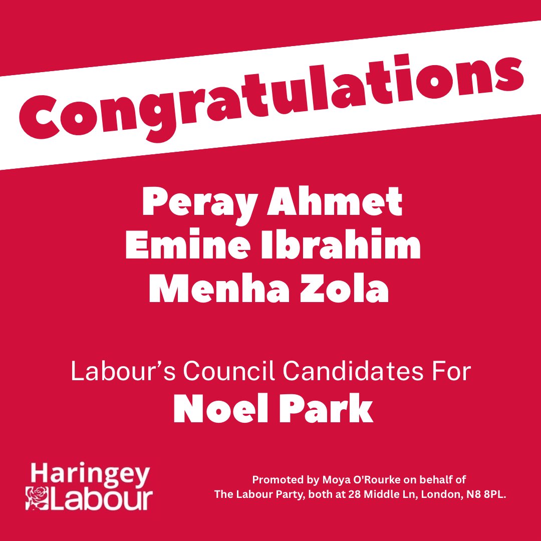 Congratulations to:

🌹 Peray Ahmet
🌹 Emine Ibrahim 
🌹 Menha Zola

who have been selected to be your Labour candidates for Noel Park ward.