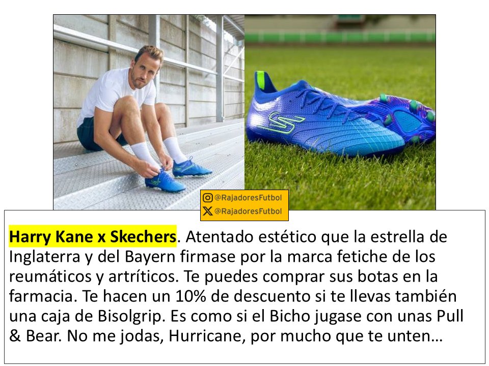 10 cosas futbolísticas random que me parecen una buena mierder ⚽💩👇:

1) Harry Kane x Skechers.