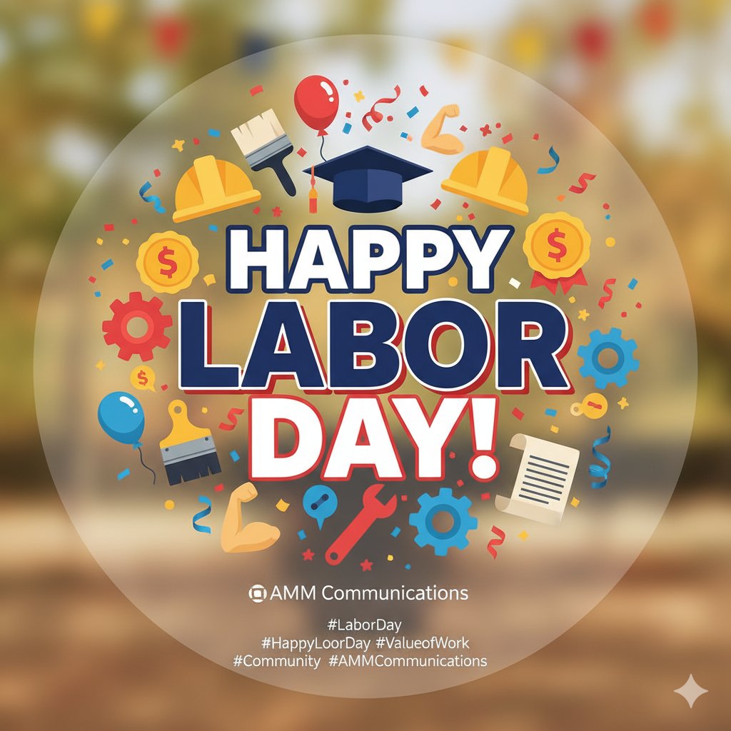stlpr's tweet image. Happy Labor Day from AMM Communications! 🎉 Celebrating the power of hard work, dedication, and the incredible value each person brings to our world. Your efforts build, innovate &amp;amp; inspire!

#LaborDay #HappyLaborDay #ValueOfWork #WorkEthic #AMMCommunications