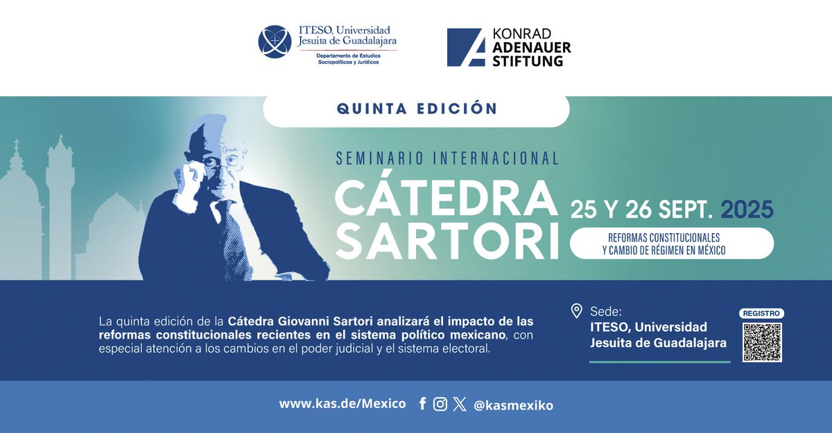 ✨📢 It’s coming!
Amigas y amigos, en colaboración con la <a href="/kasmexiko/">KAS_México</a> la #CátedraSartori está llegando.

📅 Save the date: 25 y 26 de Septiembre en <a href="/ITESO/">ITESO</a>

📖⚖️ Discutiremos el gran tema de Reformas Constitucionales y cambio de régimen en México a la luz de la obra Ingeniería