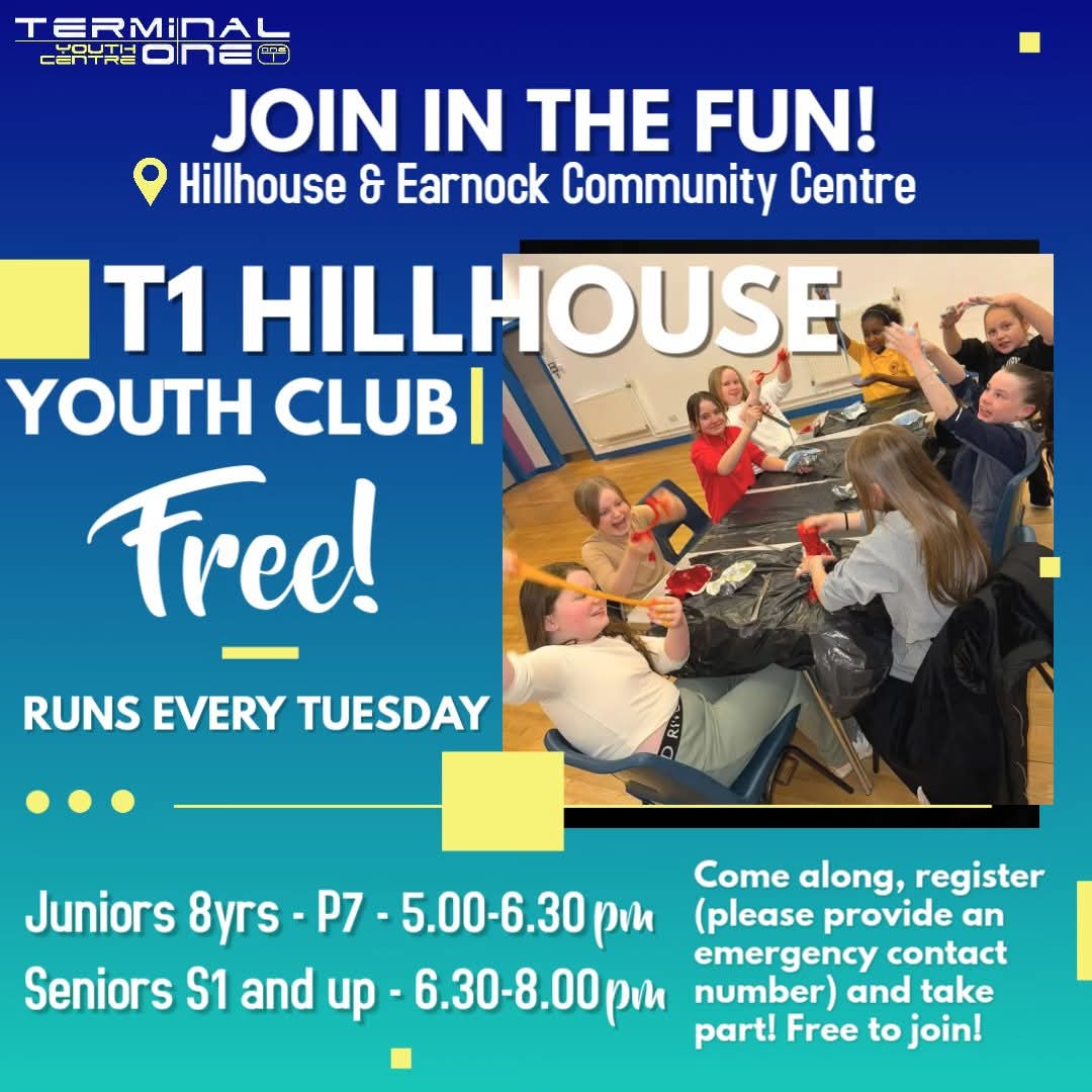 TerminalOneYC's tweet image. On every Tuesday at Hillhouse &amp;amp; Earnock Community Centre (Civic). Details on poster.