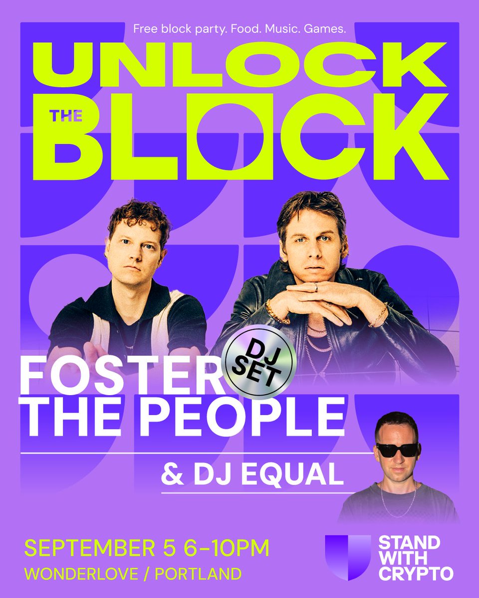 standwithcrypto's tweet image. THIS FRIDAY: Stand With Crypto, @fosterthepeople, and @djequal are throwing down in Portland, Oregon.

Don’t miss out on a free performance, tons of activities, the chance to hear from local lawmakers, and connecting with fellow crypto advocates.

​​The first 350 attendees will…