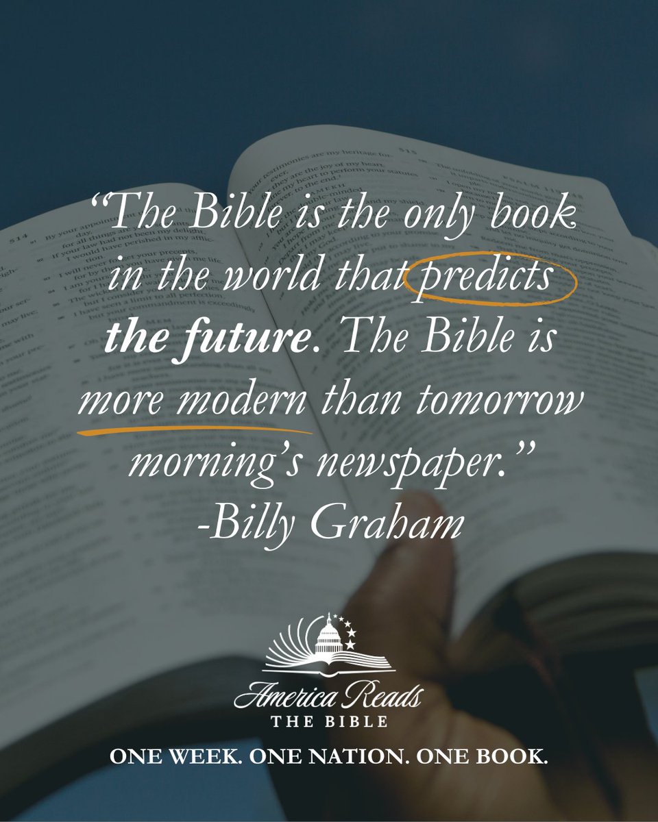 America Reads the Bible (ARTB) (@americartbible) on Twitter photo “The Bible is the only book in the world that predicts the future. The Bible is more modern than tomorrow morning’s newspaper.” -Billy Graham #AmericaReadsTheBible #America250 “The Bible is the only book in the world that predicts the future. The Bible is more modern than tomorrow morning’s newspaper.” -Billy Graham #AmericaReadsTheBible #America250