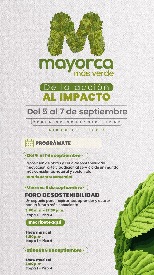 🌿 Feria de Sostenibilidad Mayorca Más Verde 🌿
Del 5 al 7 de septiembre, Mayorca se convierte en un espacio de aprendizaje, arte, tradición e innovación para construir juntos un mundo más consciente♻️💚