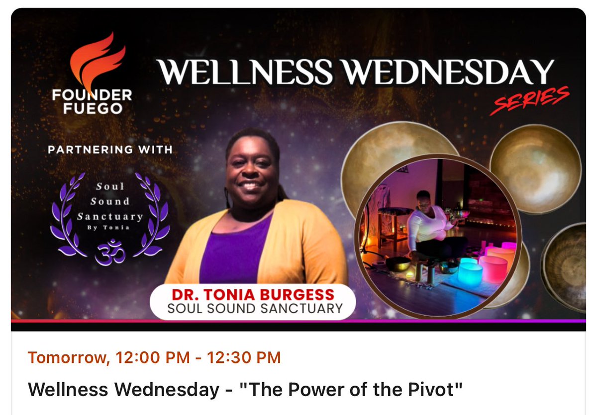 Founderfuego's tweet image. 🔥 Running on fumes?Join us for #Free #WellnessWednesday
9/3, Dr Tonia Burgess blends #business #strategy + #Soundbath to pivot in work &amp;amp; wellness.
🌱 Pause → breathe
🛠️ Stress → strategy
🎶 Sound bath reset
👉🏽 RSVP: lnkd.in/gqFTtJUc
#FounderFuego #FounderHealth #pivot