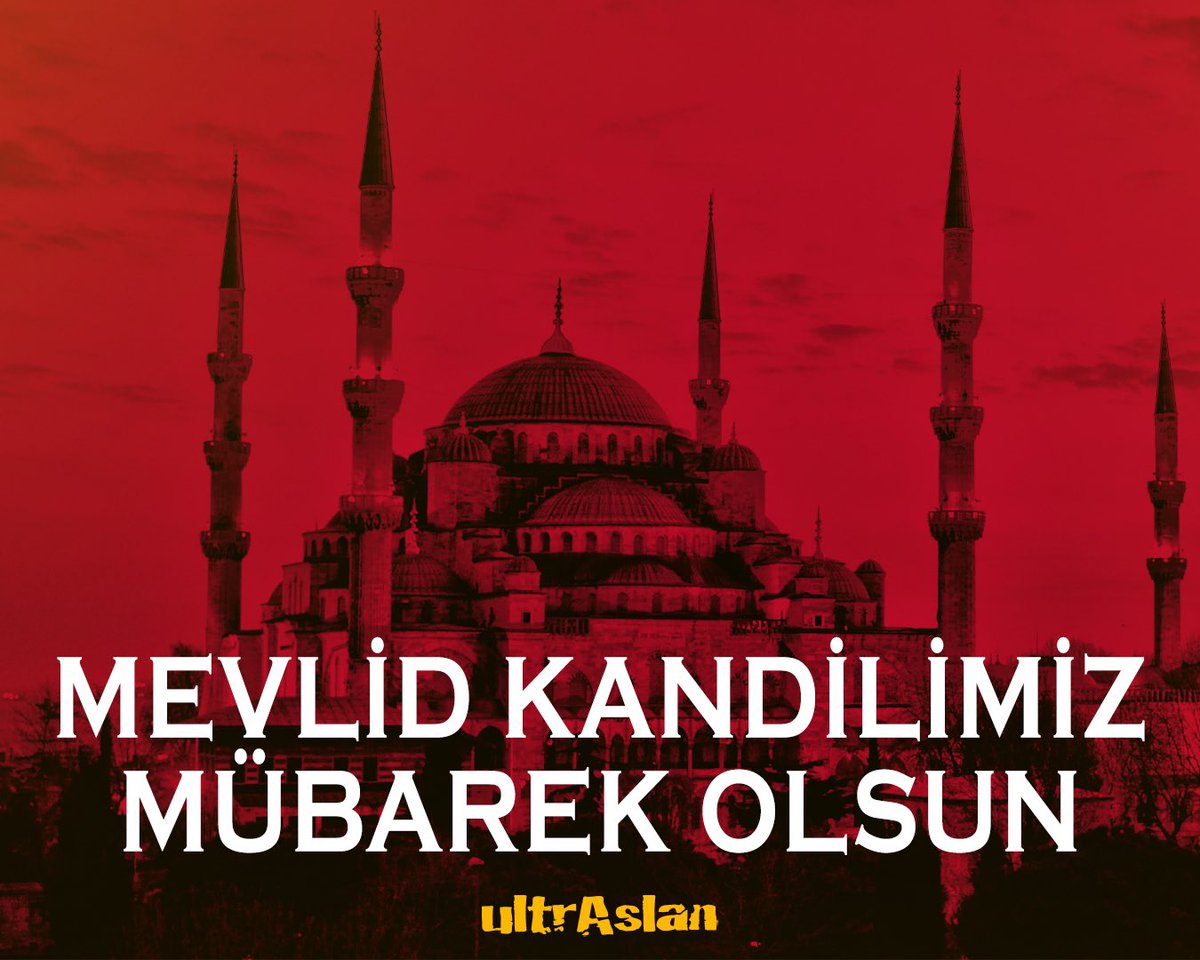 ultrAslan (@ultraslan) on Twitter photo Mevlid Kandilinin İslam alemine mübarek; Vatanımız ve Milletimiz için hayırlara vesile olmasını Cenabı-ı Allah'tan dileriz.
#ultrAslan Mevlid Kandilinin İslam alemine mübarek; Vatanımız ve Milletimiz için hayırlara vesile olmasını Cenabı-ı Allah'tan dileriz.
#ultrAslan