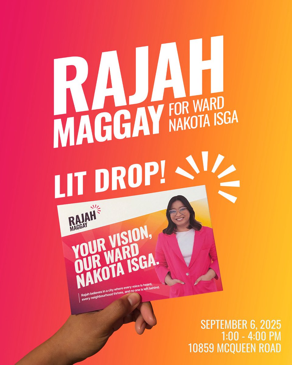 CALLING #TEAMRAJAH 🗣️ 

This Sat, Sept 6 (1–4 PM) we’re hitting the streets for an open lit drop! Meet at 10859 McQueen Rd (soccer field).

Comfy shoes ✅ 
Good vibes ✅ 
Hot girl walks + civic action = 🌞 

Bring friends — let’s make BIG moves! #YEG #RajahForNakotaIsga #YEGcc