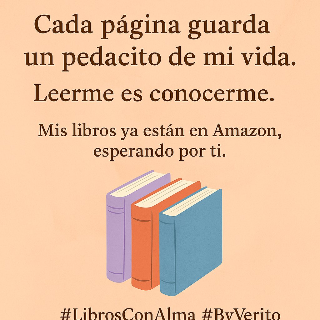 verobalbuena's tweet image. “Cada página guarda un pedacito de mi vida.
Leerme es conocerme.
Mis libros ya están en Amazon, esperando por ti.”

📚✨ #LibrosConAlma #LaDulzuraDeMiHistoria #ElPoderDelDeporte #ByVerito 
Amazon.com